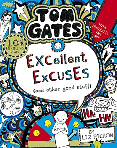 Liz Pichon - Tom Gates: Excellent Excuses (And Other Good Stuff : 2 - image 1