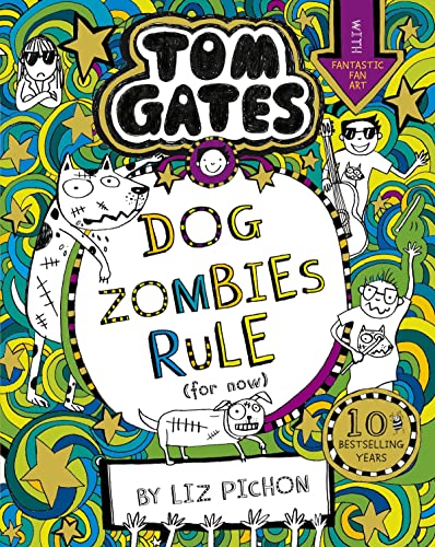 Liz Pichon - Tom Gates: DogZombies Rule (For now...) : 11 - Paperback image 1