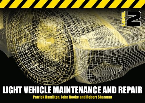John Rooke - Light Vehicle Maintenance and Repair Level 2 : Soft Bound image 1