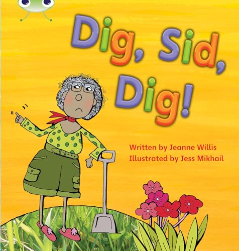 Jeanne Willis - Bug Club Phonics Set 03 Dig, Sid, Dig! - Paperback image 1