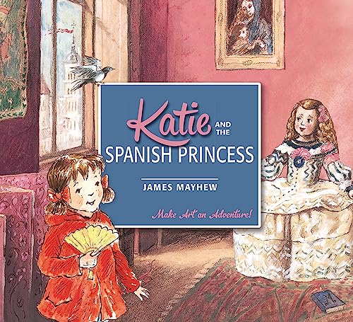 James Mayhew - Katie: Katie and the Spanish Princess - Paperback image 1