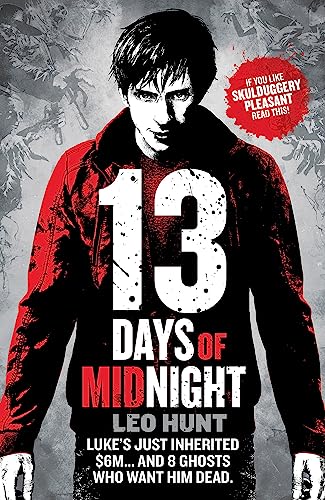 Leo Hunt - Thirteen Days of Midnight : Book 1 - Paperback image 1