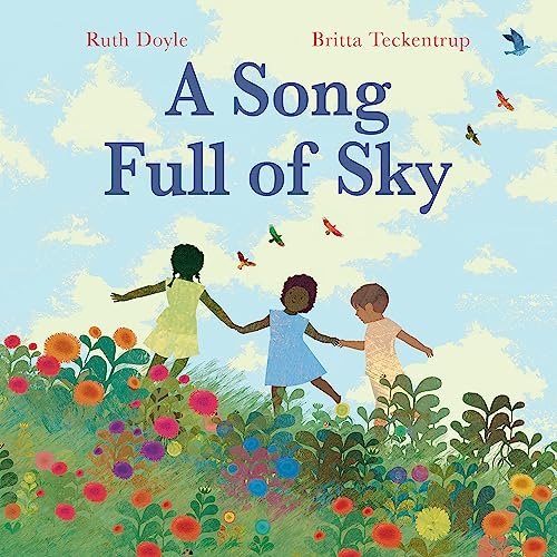 Ruth Doyle - A Song Full of Sky - Hardback image 1