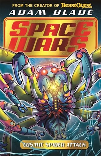 Adam Blade - Beast Quest: Space Wars: Cosmic Spider Attack : Book 3 - image 1