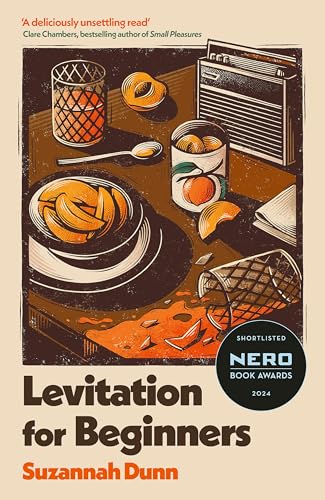 Suzannah Dunn - Levitation for Beginners : 'a deliciously unsettli image 1
