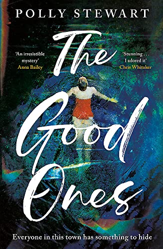 Polly Stewart - Good Ones : A gripping, beautifully written mystery, p image 1