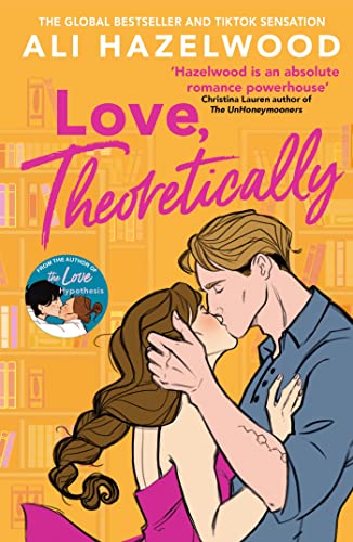 Ali Hazelwood - Love Theoretically : From the bestselling author of Th image 1