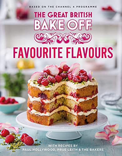 Bake Off Team - Great British Bake Off: Favourite Flavours : The offic image 1