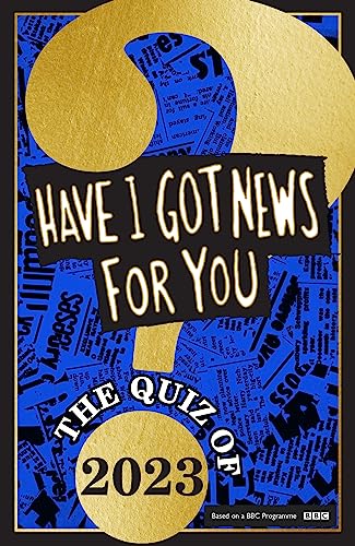 Have I Got News For - : The Quiz of 2023 - Hardback image 1