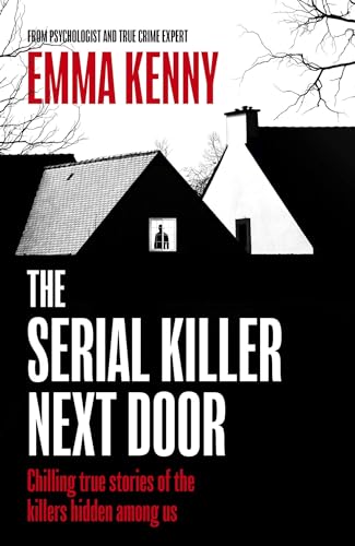 Emma Kenny - Serial Killer Next Door - Hardback image 1