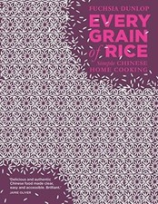Fuchsia Dunlop - Every Grain of Rice : Simple Chinese Home Cooking - H image 1