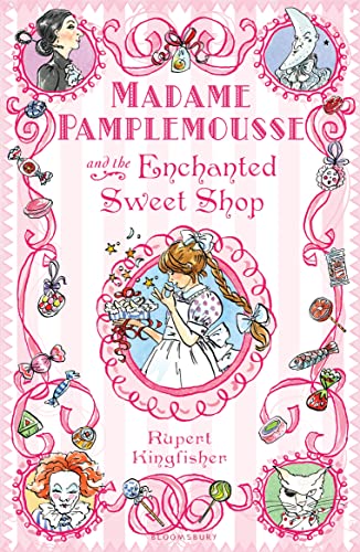 Rupert Kingfisher - Madame Pamplemousse and the Enchanted Sweet Shop - image 1