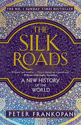 Peter Frankopan - Silk Roads : A New History of the World - Paperback image 1