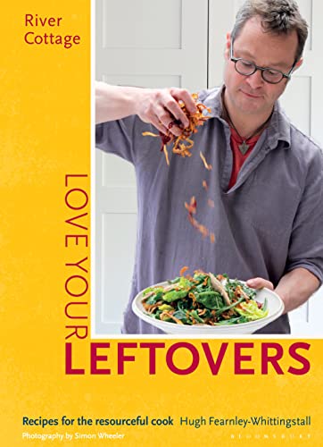 Hugh Fearnley-Whitti - River Cottage Love Your Leftovers : Recipes for image 1
