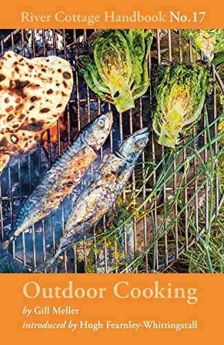 Gill Meller - Outdoor Cooking : River Cottage Handbook No.17 - Hardbac image 1