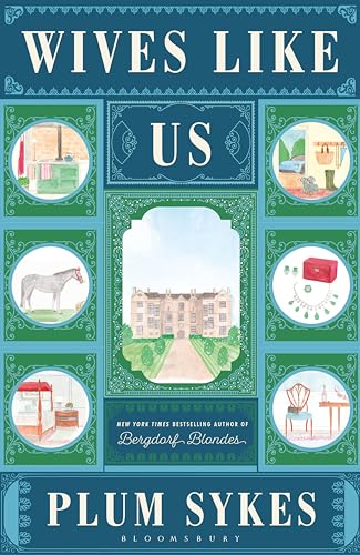 Plum Sykes - Wives Like Us - Hardback image 1