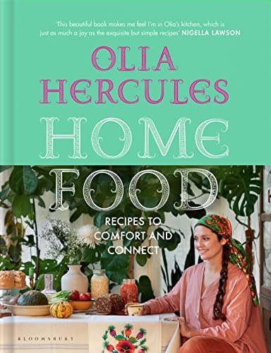 Olia Hercules - Home Food : Recipes from the founder of #CookForUkrain image 1