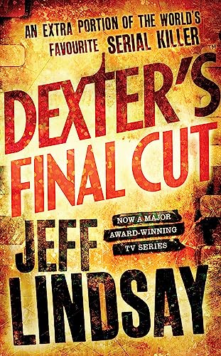 Jeff Lindsay - Dexter's Final Cut - Paperback image 1