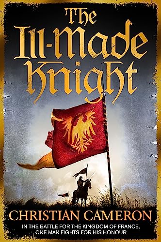 Christian Cameron - Ill-Made Knight - Paperback image 1