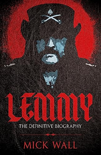Mick Wall - Lemmy : The Definitive Biography - Paperback image 1