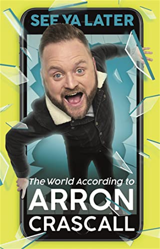 Arron Crascall - See Ya Later : The World According to - Paperback image 1