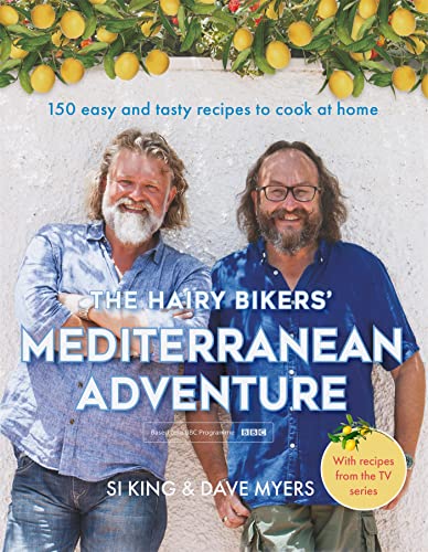 Hairy Bikers - ' Mediterranean Adventure (TV tie-in) : 150 easy an image 1