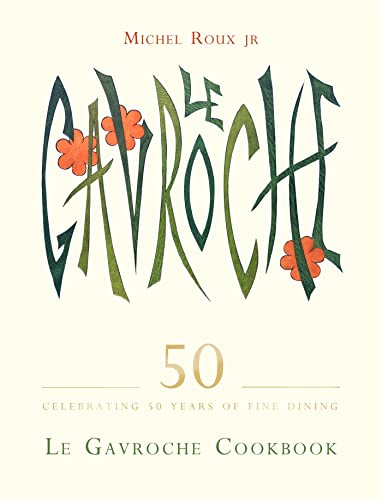 Michel Jr. Roux - Le Gavroche Cookbook - Hardback image 1