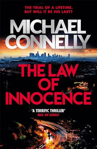Michael Connelly - Law of Innocence : The Brand New Lincoln Lawyer Thr image 1