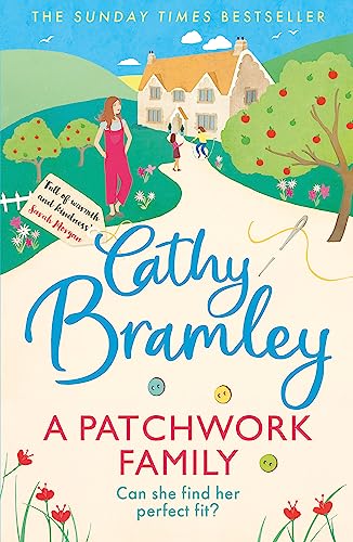 Cathy Bramley - A Patchwork Family : The brand new uplifting and heart image 1