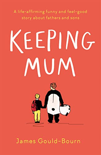 James Gould-Bourn - Keeping Mum - Paperback image 1