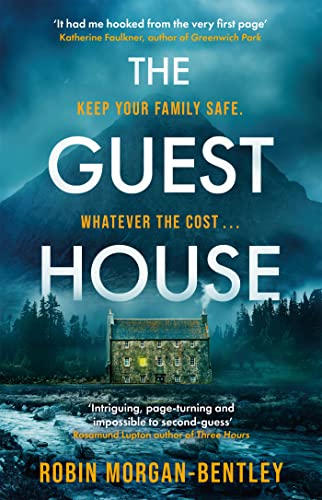Robin Morgan-Bentley - Guest House : 'A tense spin on the locked-r image 1