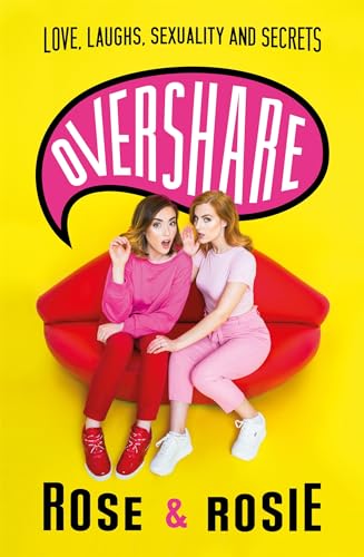 Rosie Spaughton - Overshare : Love, Laughs, Sexuality and Secrets - Pa image 1