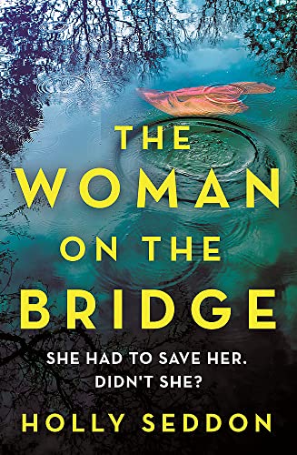 Holly Seddon - Woman on the Bridge - Paperback image 1