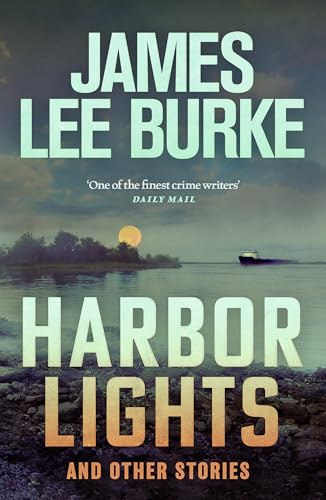 James Lee Burke - Harbor Lights : A collection of stories by - Paperba image 1