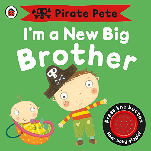 Amanda Li - I'm a New Big Brother: A Pirate Pete book - Hardback image 1
