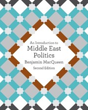 Benjamin MacQueen - An Introduction to Middle East Politics - Paperbac image 1