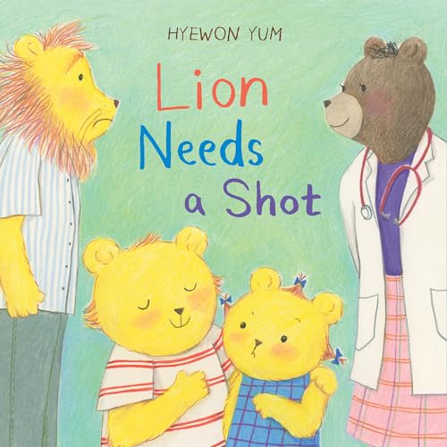 Lion Needs a Shot - Hardback image 1