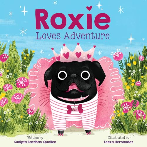 Sudipta Bardhan-Qual - Roxie Loves Adventure - Hardback image 1