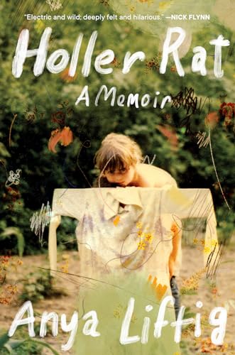 Anya Liftig - Holler Rat : A Memoir - Hardback image 1