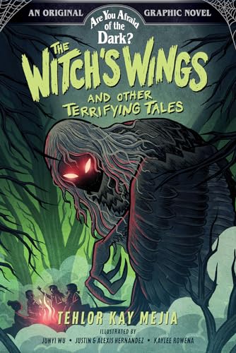 Tehlor Kay Mejia - Witch's Wings and Other Terrifying Tales (Are Y image 1