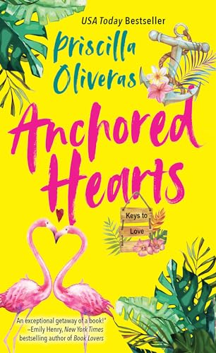 Priscilla Oliveras - Anchored Hearts : An Entertaining Latinx Second C image 1