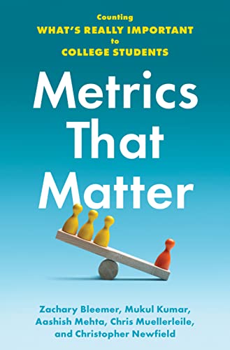 Christopher Newfield - Metrics That Matter : Counting What's Reall image 1