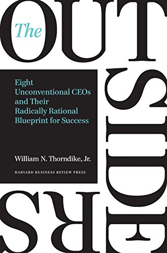 William N. Thorndike - Outsiders : Eight Unconventional CEOs and Their image 1