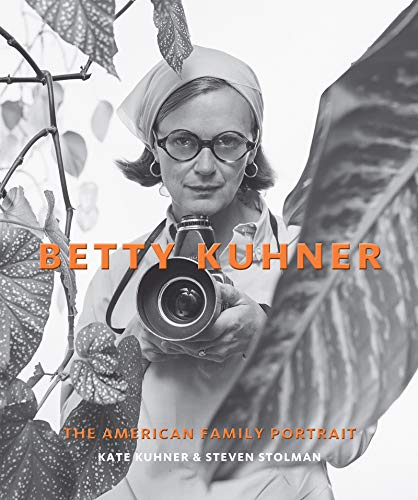 Kate Kuhner - Betty Kuhner : The American Family Portrait - Hardback image 1