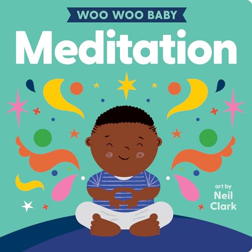 Neil Clark - Woo Woo Baby: Meditation - Hardback image 1