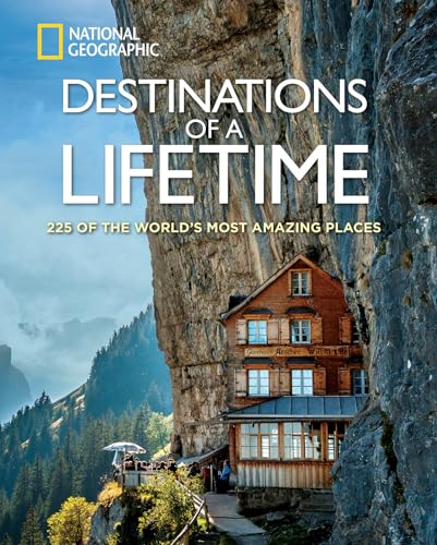 National Geographic - Destinations of a Lifetime : 225 of the World&# image 1