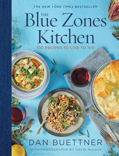 Dan Buettner - Blue Zones Kitchen : 100 Recipes to Live to 100 - Hardb image 1