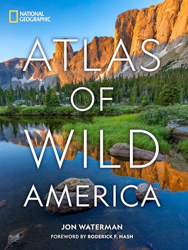 Roderick F. Nash - National Geographic Atlas of Wild America - Hardbac image 1
