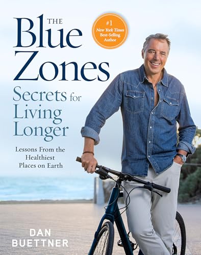 Dan Buettner - Blue Zones Secrets for Living Longer : Lessons From the image 1