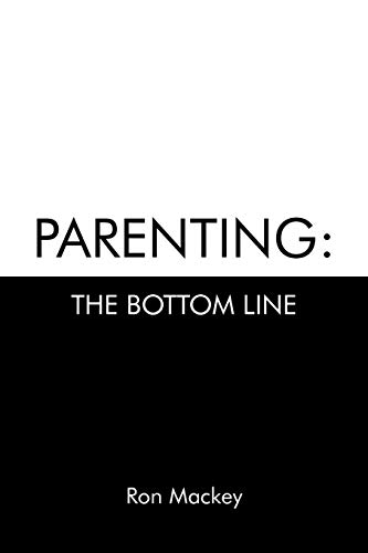 Parenting: The Bottom Line